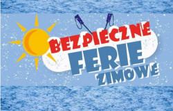 Bezpieczne ferie zimowe 2026